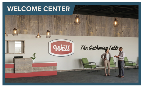 TheWell_Welcome Center